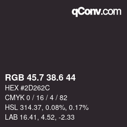 カラーコード: RGB 45.7 38.6 44 | qconv.com