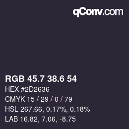 カラーコード: RGB 45.7 38.6 54 | qconv.com