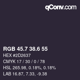 カラーコード: RGB 45.7 38.6 55 | qconv.com