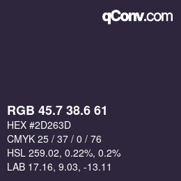 カラーコード: RGB 45.7 38.6 61 | qconv.com