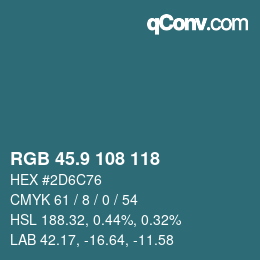 カラーコード: RGB 45.9 108 118 | qconv.com