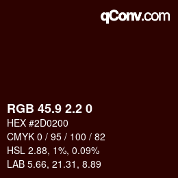 Color code: RGB 45.9 2.2 0 | qconv.com