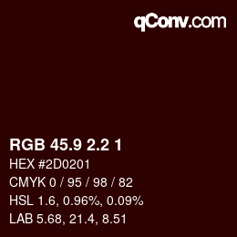 Color code: RGB 45.9 2.2 1 | qconv.com
