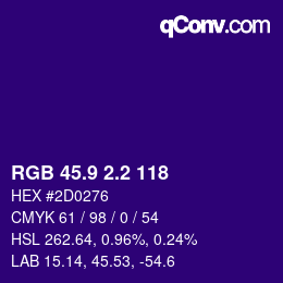 カラーコード: RGB 45.9 2.2 118 | qconv.com