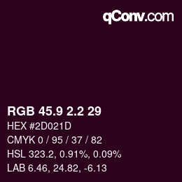 カラーコード: RGB 45.9 2.2 29 | qconv.com