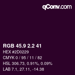 Color code: RGB 45.9 2.2 41 | qconv.com