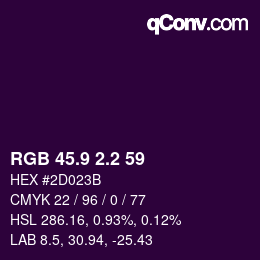 カラーコード: RGB 45.9 2.2 59 | qconv.com