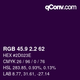 カラーコード: RGB 45.9 2.2 62 | qconv.com