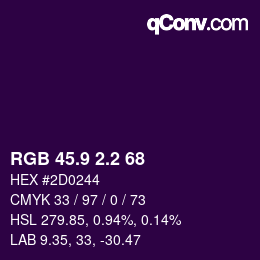 カラーコード: RGB 45.9 2.2 68 | qconv.com