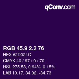 カラーコード: RGB 45.9 2.2 76 | qconv.com