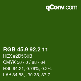 カラーコード: RGB 45.9 92.2 11 | qconv.com