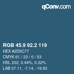 カラーコード: RGB 45.9 92.2 119 | qconv.com