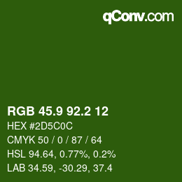カラーコード: RGB 45.9 92.2 12 | qconv.com