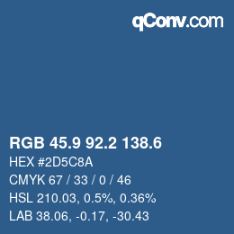 カラーコード: RGB 45.9 92.2 138.6 | qconv.com
