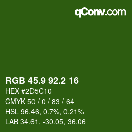 カラーコード: RGB 45.9 92.2 16 | qconv.com