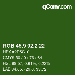 カラーコード: RGB 45.9 92.2 22 | qconv.com