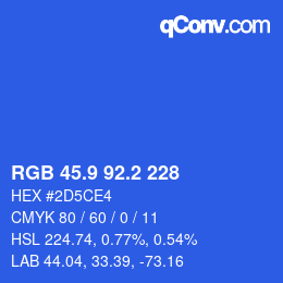 カラーコード: RGB 45.9 92.2 228 | qconv.com