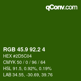 カラーコード: RGB 45.9 92.2 4 | qconv.com