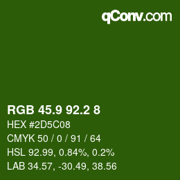 カラーコード: RGB 45.9 92.2 8 | qconv.com