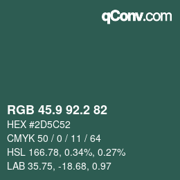 カラーコード: RGB 45.9 92.2 82 | qconv.com
