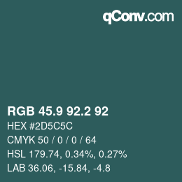 Color code: RGB 45.9 92.2 92 | qconv.com