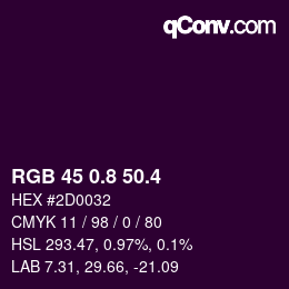 カラーコード: RGB 45 0.8 50.4 | qconv.com