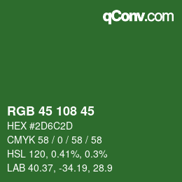 Color code: RGB 45 108 45 | qconv.com