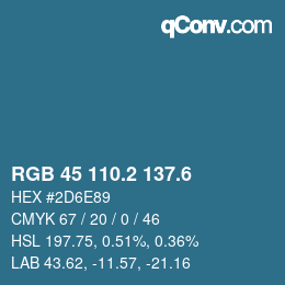カラーコード: RGB 45 110.2 137.6 | qconv.com