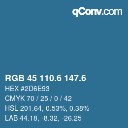 カラーコード: RGB 45 110.6 147.6 | qconv.com