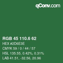 カラーコード: RGB 45 110.6 62 | qconv.com
