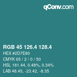 カラーコード: RGB 45 126.4 128.4 | qconv.com