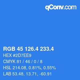 カラーコード: RGB 45 126.4 233.4 | qconv.com