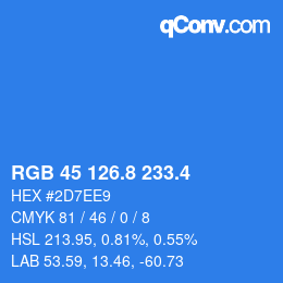 カラーコード: RGB 45 126.8 233.4 | qconv.com