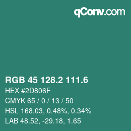 カラーコード: RGB 45 128.2 111.6 | qconv.com