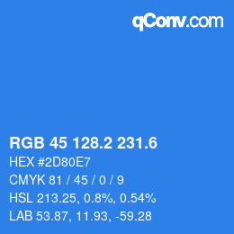 カラーコード: RGB 45 128.2 231.6 | qconv.com