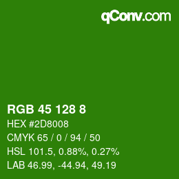 カラーコード: RGB 45 128 8 | qconv.com