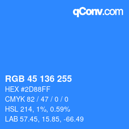 Color code: RGB 45 136 255 | qconv.com
