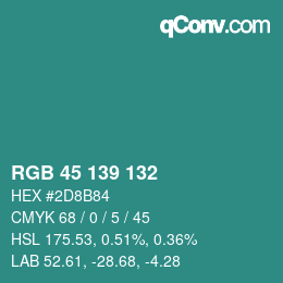 Color code: RGB 45 139 132 | qconv.com