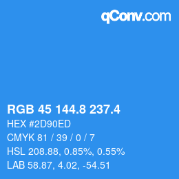 カラーコード: RGB 45 144.8 237.4 | qconv.com