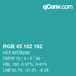 Color code: RGB 45 162 162 | qconv.com