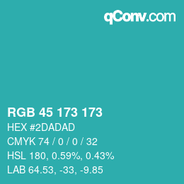Color code: RGB 45 173 173 | qconv.com