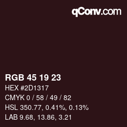 Color code: RGB 45 19 23 | qconv.com