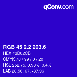 カラーコード: RGB 45 2.2 203.6 | qconv.com