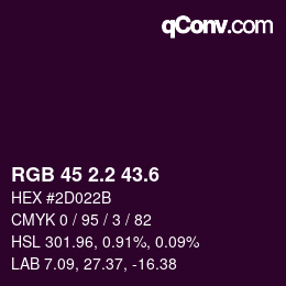 カラーコード: RGB 45 2.2 43.6 | qconv.com
