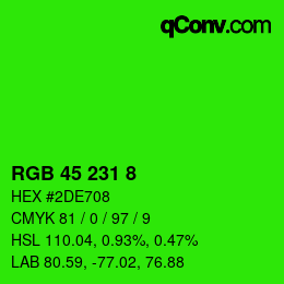 Color code: RGB 45 231 8 | qconv.com