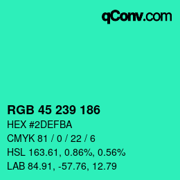 Color code: RGB 45 239 186 | qconv.com