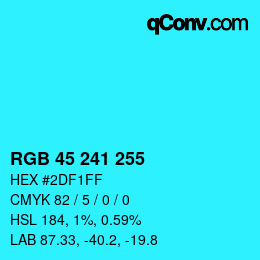 Color code: RGB 45 241 255 | qconv.com