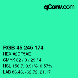 カラーコード: RGB 45 245 174 | qconv.com