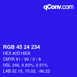 カラーコード: RGB 45 24 234 | qconv.com