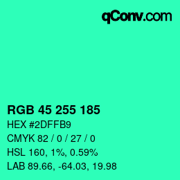 Color code: RGB 45 255 185 | qconv.com